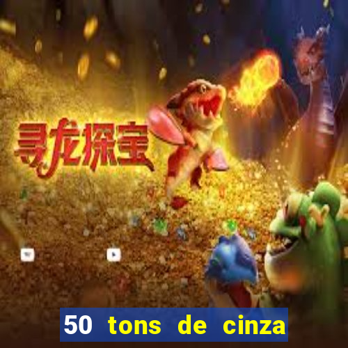 50 tons de cinza filme completo dublado